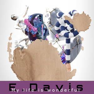 My life is wonderful (Extended Mix)