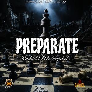 Preparate (feat. Mr Gyabel) (Explicit)