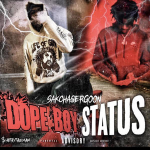 Dope Boy Status (feat. GlizzyFred) [Explicit]