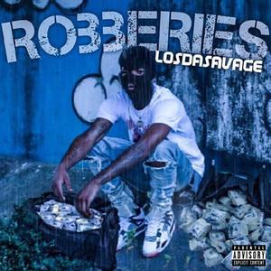 Robberies (Explicit)