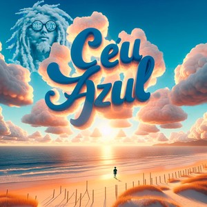 Céu Azul (Explicit)