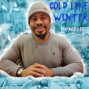 Cold Like Winter (Explicit)