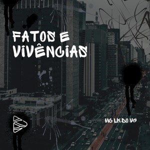 Fatos e Vivências (Explicit)