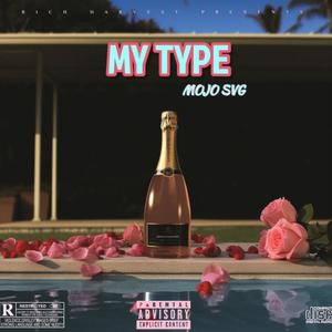 My Type (Explicit)