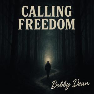 Calling Freedom