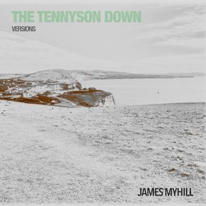 The Tennyson Down - Versions