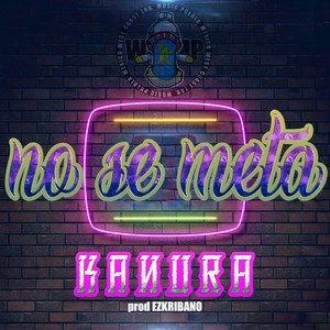 No Se Meta (Explicit)