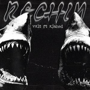 Rechin (feat. xjahed) [Explicit]