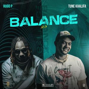 Balance 2.0 (feat. Hugo P) [Explicit]