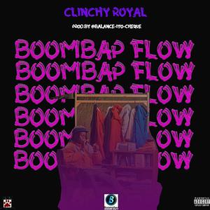 Clinchy Royal - Boombap Flow (Explicit)