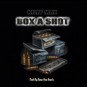Box a shot (Explicit)
