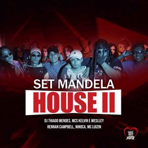 Set Mandela House, Vol. 2 (Explicit)