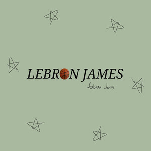 LeBron James (Explicit)