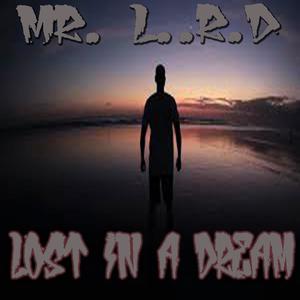 Lost in a Dream (Explicit)