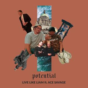 Potential(feat. Ace Savage)