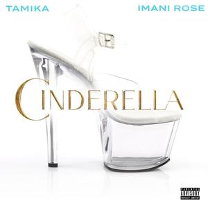 Cinderella (FACE & BAWDY) (feat. Imani Rose) (Explicit)