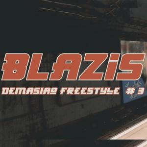 Demasiao Freestyle #3 (Explicit)