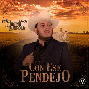 Con Ese Pendejo (Explicit)