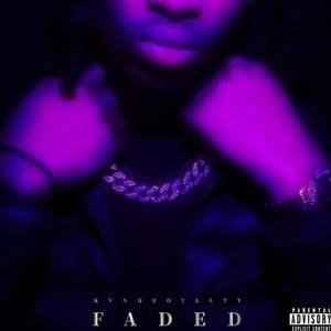 FADED (feat. LowwJay) [Explicit]