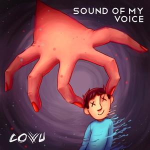 Sound of My Voice (Revised)