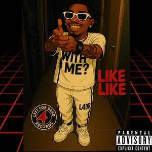 Like Like (Jet 2 Holiday) (Explicit)
