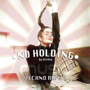 No Holding (Remix)
