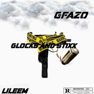 GLOCKS AND STIXX(G1FAZO)