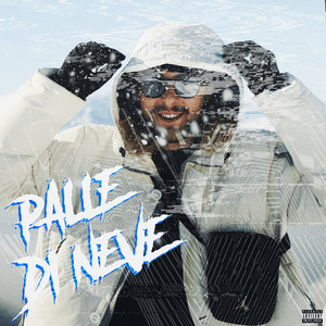 Palle Di Neve (Explicit)