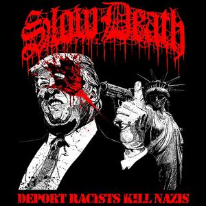 DEPORT RACISTS, KILL NAZIS (Explicit)