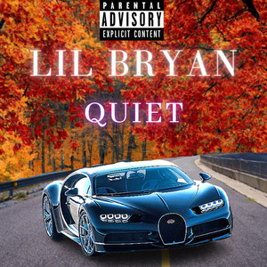 Quiet (Explicit)