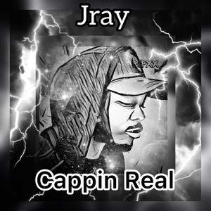 Cappin Real (Explicit)