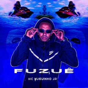 Fuzuê (Explicit)