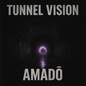 Tunnel Vision
