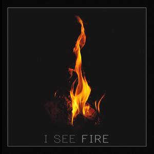 I See Fire