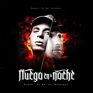 Fuego en la Noche (feat. El Markiman)