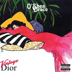 Vintage Dior (Explicit)