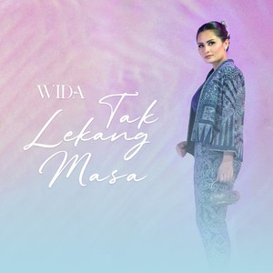 Tak Lekang Masa