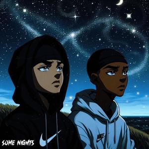 Some Nights (feat. Yuth) [Explicit]