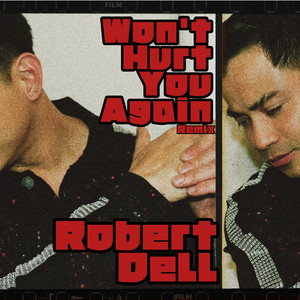 Won't Hurt You Again (Remix) [Explicit]