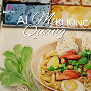 Ai Mì Quảng Không