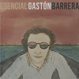 Esencial Gastón Barrera