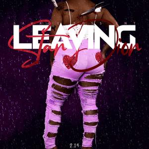 Leaving (Explicit)