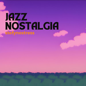 JAZZ NOSTALGIA