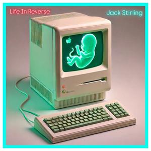 Life In Reverse