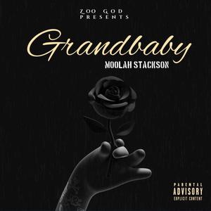 Grand Baby (Explicit)