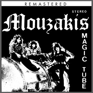 Magic Tube (2005 Remastered Version)