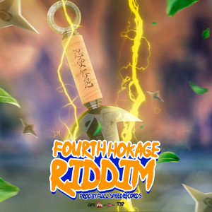 Fourth Hokage Riddim