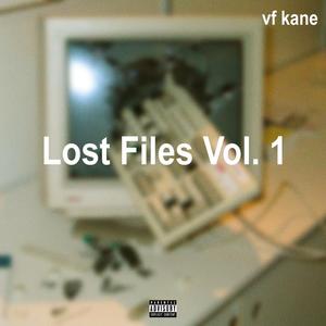 Lost Files, Vol. 1 (Explicit)