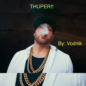 Thuper! (Explicit)