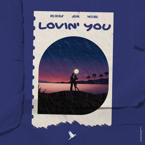 Lovin' You